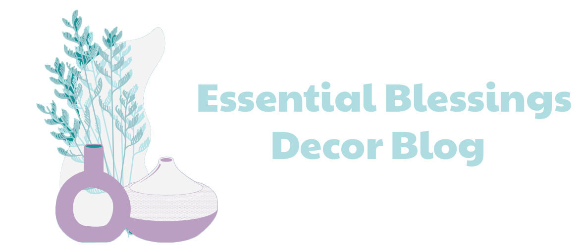 Essential Blessings Decor Blog